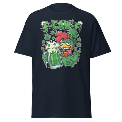 F - CAW - F Funny St Patrick's Day Chicken T-Shirt - Navy - TeeRipple