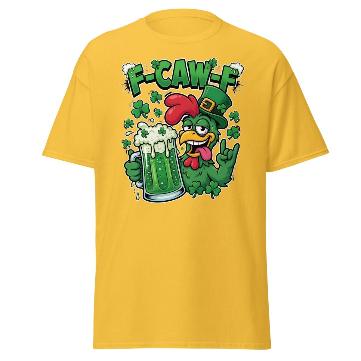 F - CAW - F Funny St Patrick's Day Chicken T-Shirt - Daisy - TeeRipple