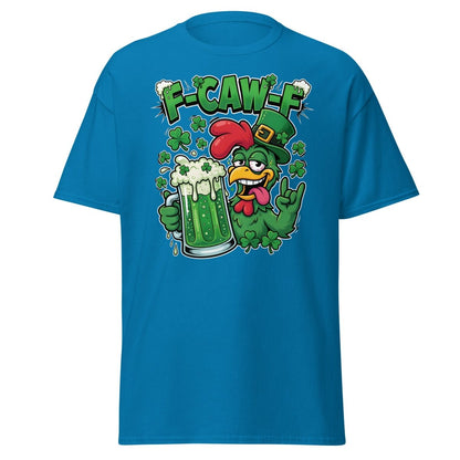 F - CAW - F Funny St Patrick's Day Chicken T-Shirt - Sapphire - TeeRipple