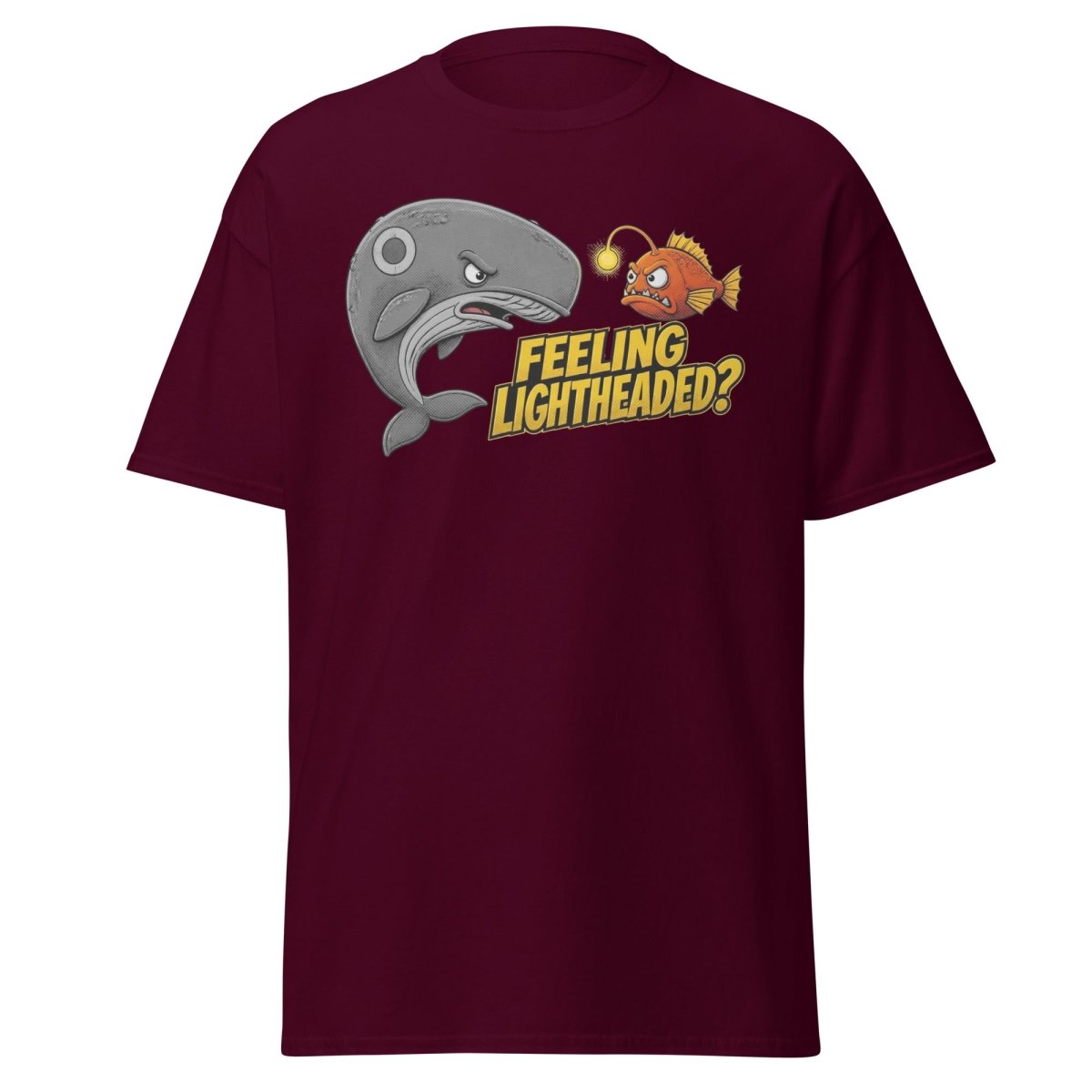 Feeling Lightheaded? Grumpy Whale & Anglerfish T-Shirt - Maroon - TeeRipple