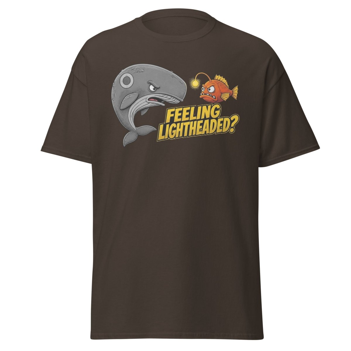 Feeling Lightheaded? Grumpy Whale & Anglerfish T-Shirt - Dark Chocolate - TeeRipple
