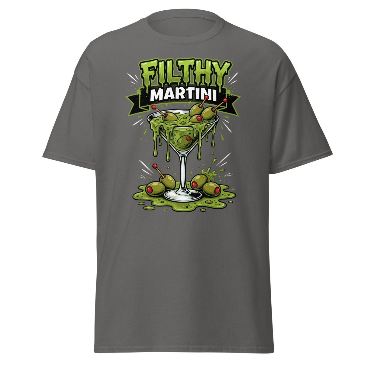 Filthy Martini Gross Out T-Shirt – Funny Dirty Martini Tee - Charcoal - TeeRipple