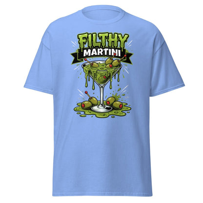 Filthy Martini Gross Out T-Shirt – Funny Dirty Martini Tee - Carolina Blue - TeeRipple