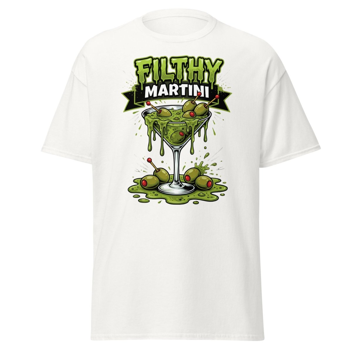 Filthy Martini Gross Out T-Shirt – Funny Dirty Martini Tee - White - TeeRipple
