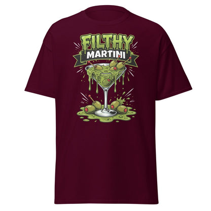 Filthy Martini Gross Out T-Shirt – Funny Dirty Martini Tee - Maroon - TeeRipple