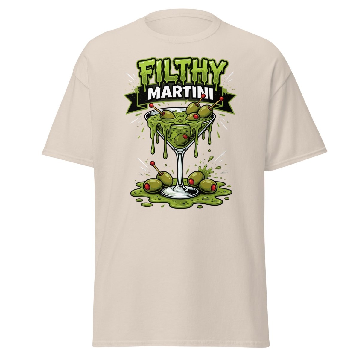 Filthy Martini Gross Out T-Shirt – Funny Dirty Martini Tee - Natural - TeeRipple