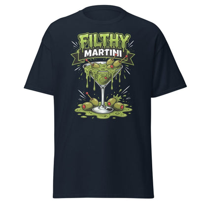 Filthy Martini Gross Out T-Shirt – Funny Dirty Martini Tee - Navy - TeeRipple