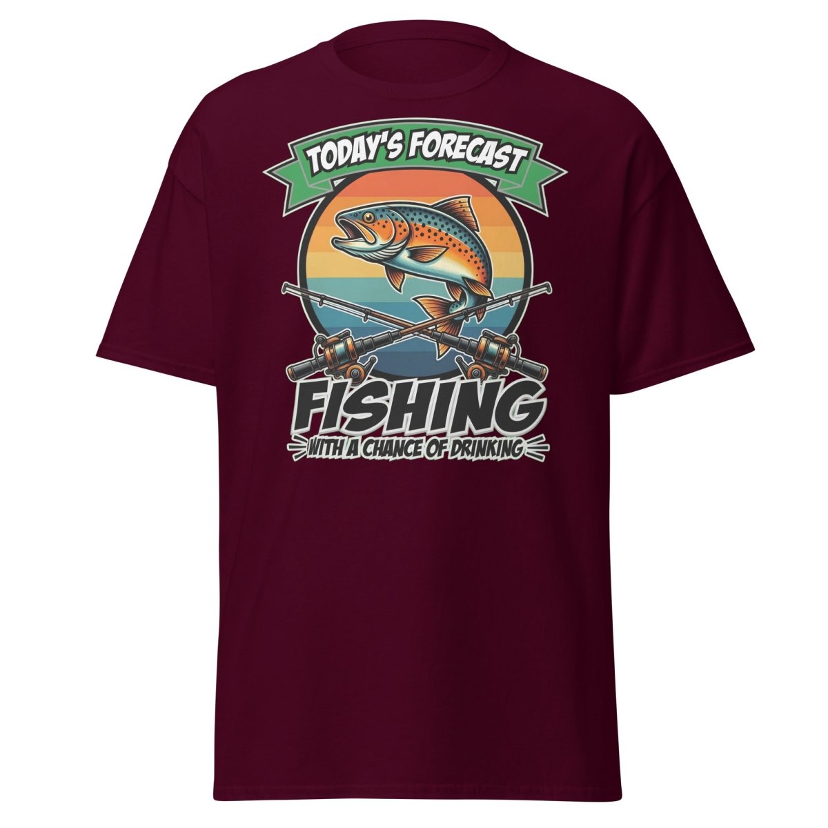 Fishing With A Chance Of Drinking T-Shirt - Funny Fisherman Tee - Maroon - TeeRipple