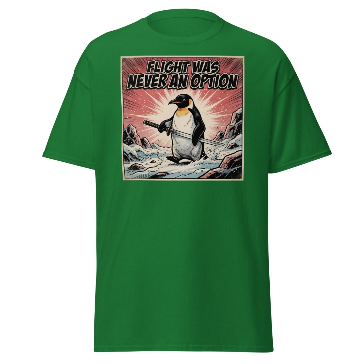 Flight Was Never An Option Penguin T-Shirt - Turf Green - TeeRipple