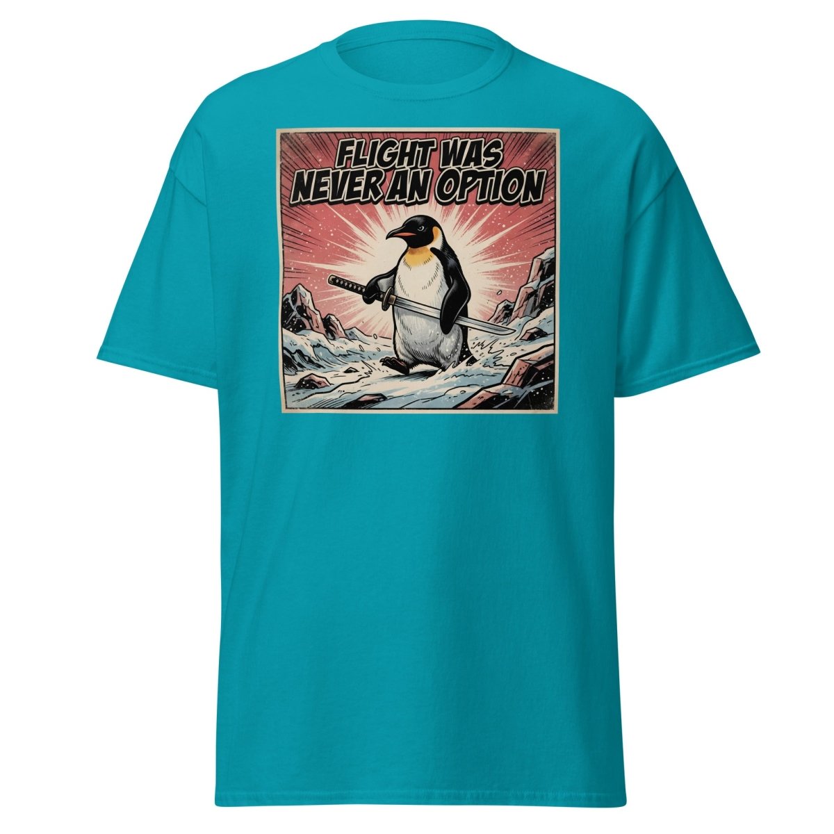 Flight Was Never An Option Penguin T-Shirt - Tropical Blue - TeeRipple