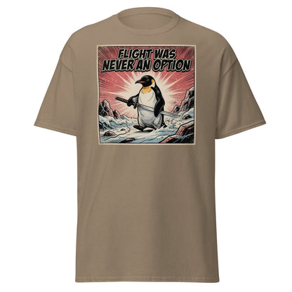 Flight Was Never An Option Penguin T-Shirt - Brown Savana - TeeRipple