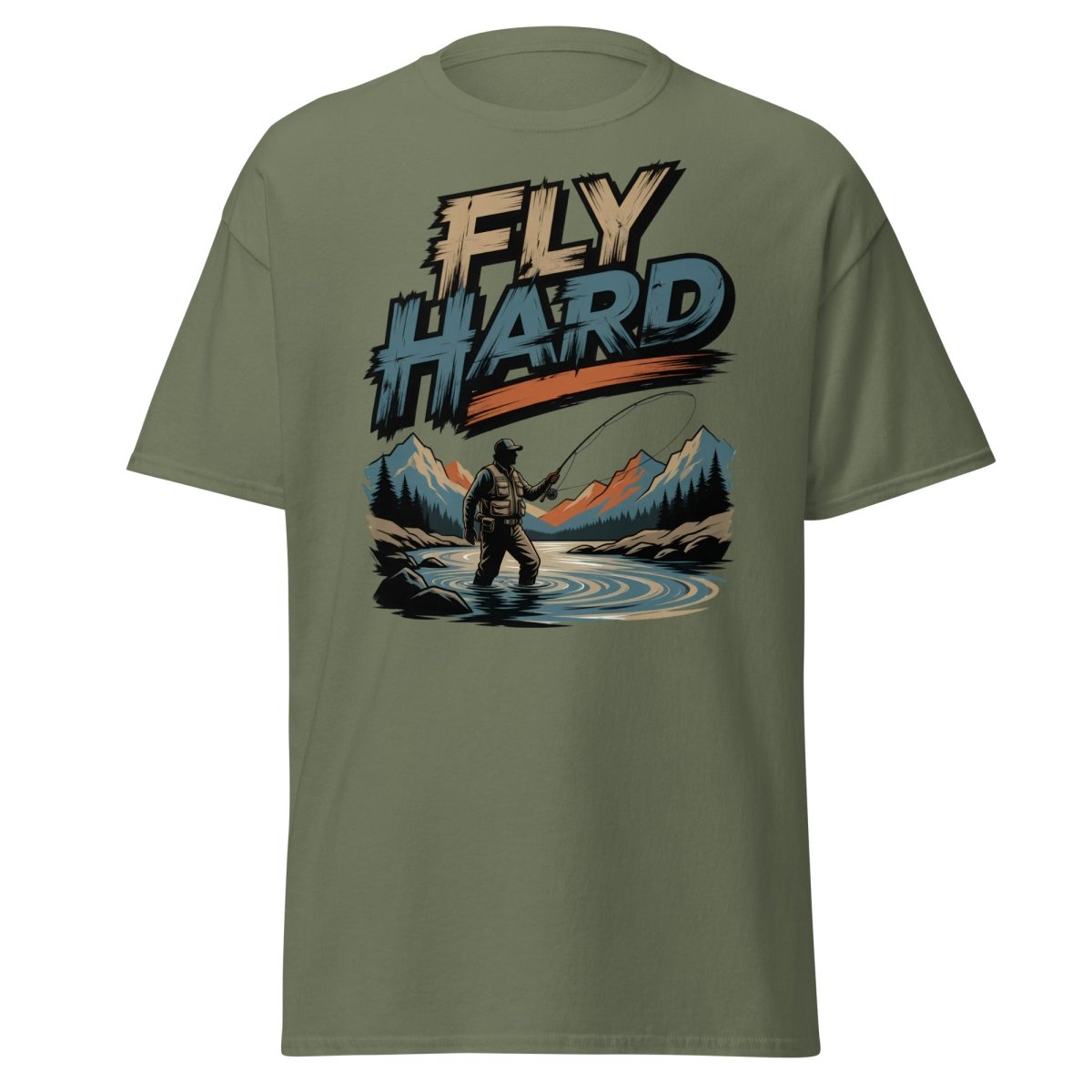 Fly Hard Fly Fishing T-Shirt – Outdoor Adventure Tee - Military Green - TeeRipple