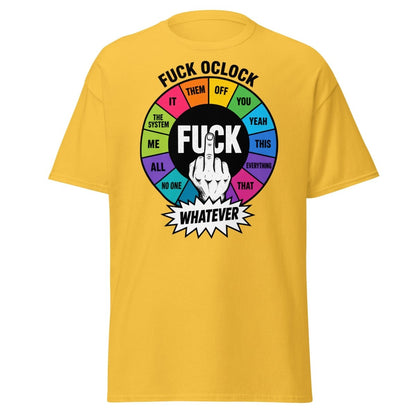 Fuck OClock Funny Attitude T-Shirt - Daisy - TeeRipple