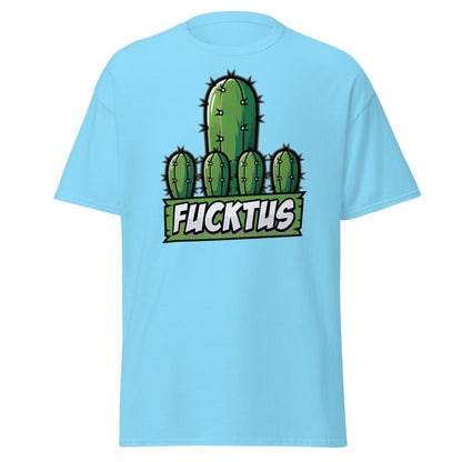 Fucktus Cactus Funny Pun T-Shirt | Adult Humor Tee - Sky - TeeRipple