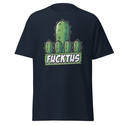 Fucktus Cactus Funny Pun T-Shirt | Adult Humor Tee - Navy - TeeRipple