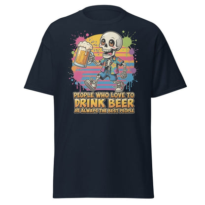 Funny Beer Skeleton T-Shirt - Best People Drink Beer Tee - Navy - TeeRipple