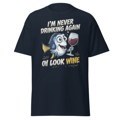 Funny Blue Fish Never Drinking Again Wine T-Shirt - Navy - TeeRipple
