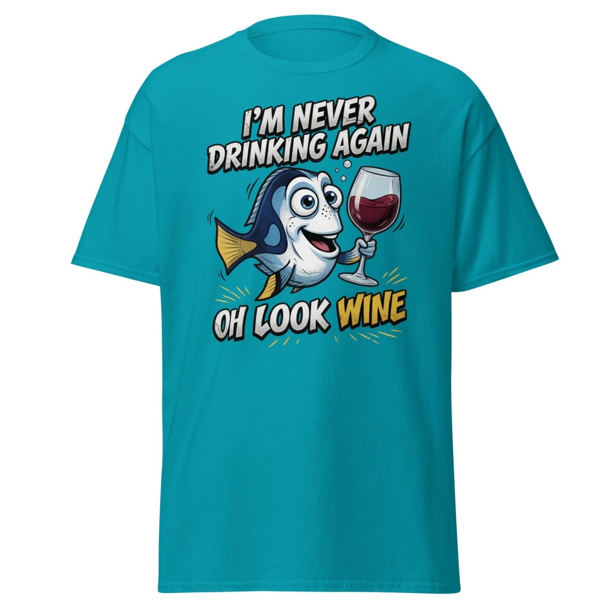 Funny Blue Fish Never Drinking Again Wine T-Shirt - Tropical Blue - TeeRipple