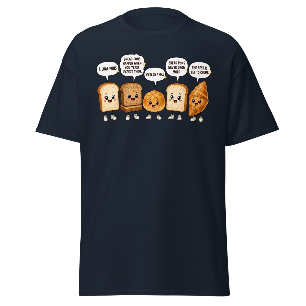 Funny Bread Puns T-Shirt – Cute Baking Humor Tee - Navy - TeeRipple