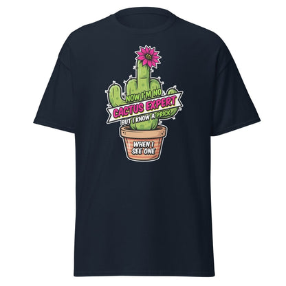 Funny Cactus Prick T-Shirt | "I Know a Prick When I See One" Pun Tee - Navy - TeeRipple