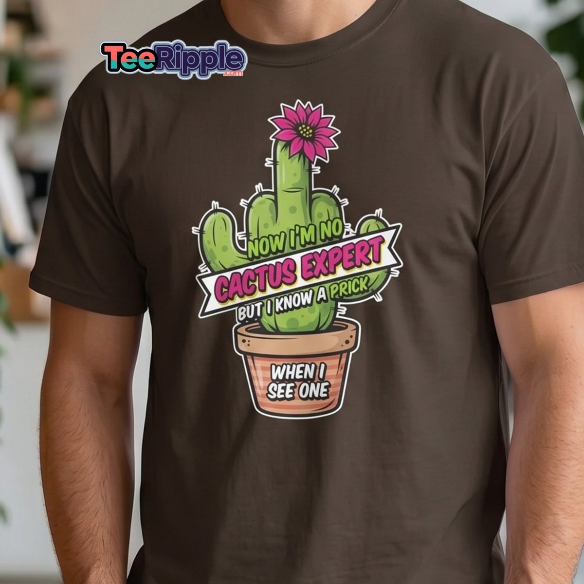 Funny Cactus Prick T-Shirt | "I Know a Prick When I See One" Pun Tee - Black - TeeRipple