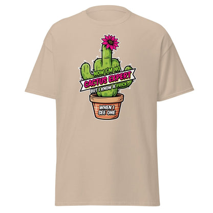 Funny Cactus Prick T-Shirt | "I Know a Prick When I See One" Pun Tee - Sand - TeeRipple