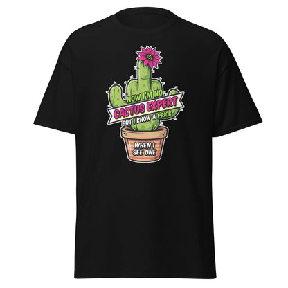 Funny Cactus Prick T-Shirt | "I Know a Prick When I See One" Pun Tee - Black - TeeRipple