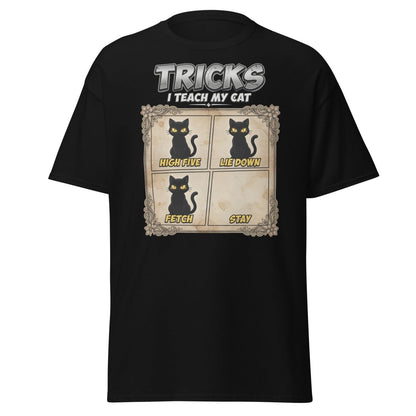 Funny Cat Tricks T-Shirt - Tricks I Teach My Cat - Black - TeeRipple