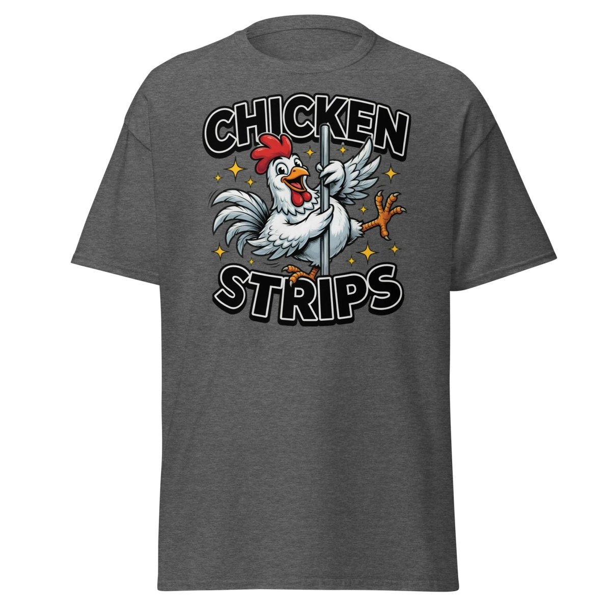 Funny Chicken Strips Pole Dancer T-Shirt – Hilarious Chicken Pun - Dark Heather - TeeRipple