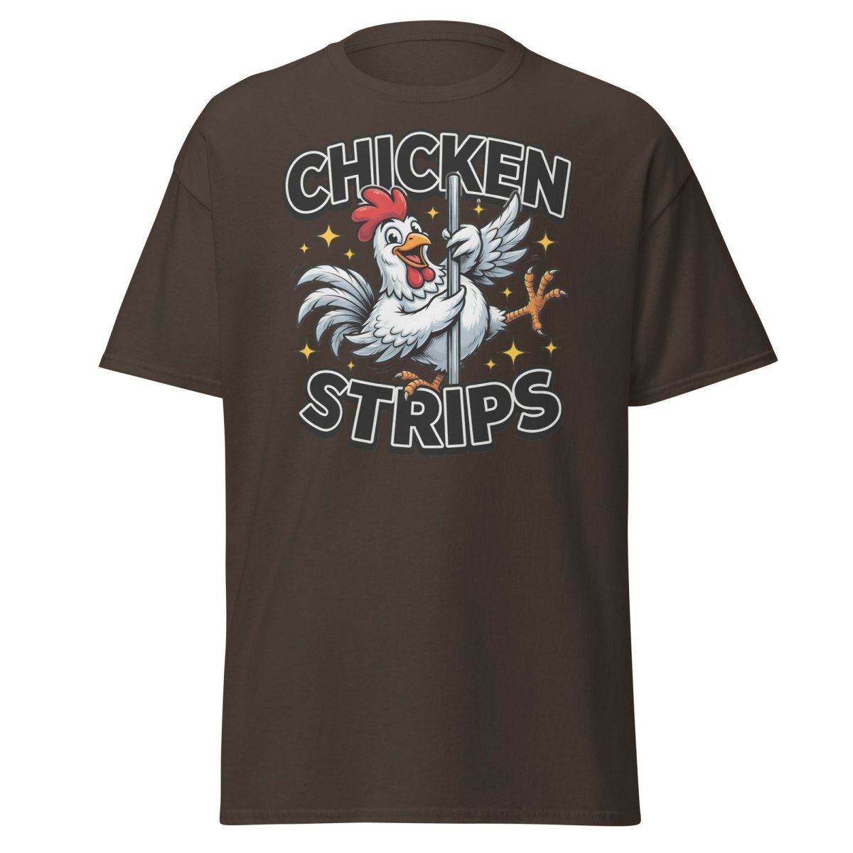 Funny Chicken Strips Pole Dancer T-Shirt – Hilarious Chicken Pun - Dark Chocolate - TeeRipple