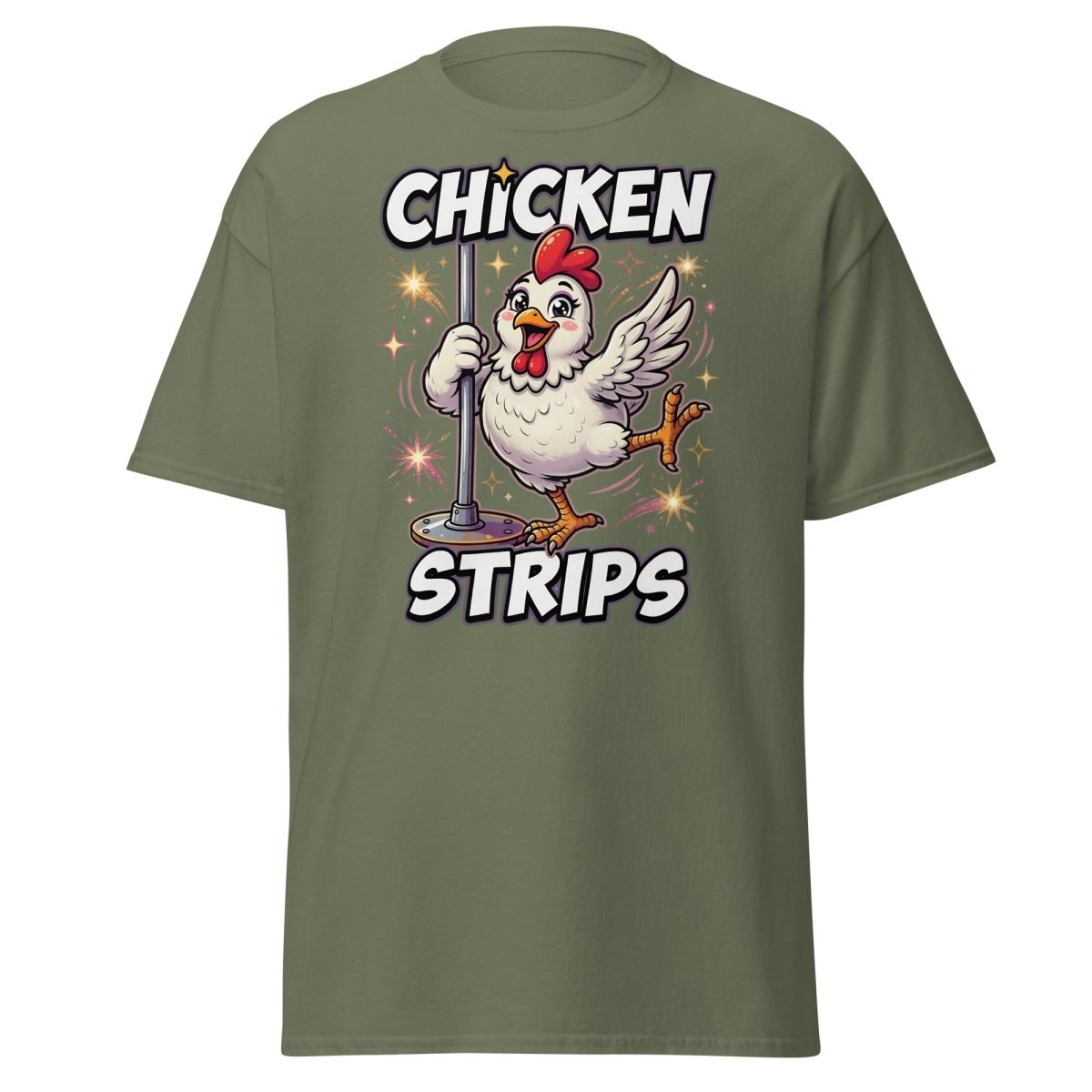 Funny Chicken Strips Pole Dancing Chicken T-Shirt - Military Green - TeeRipple