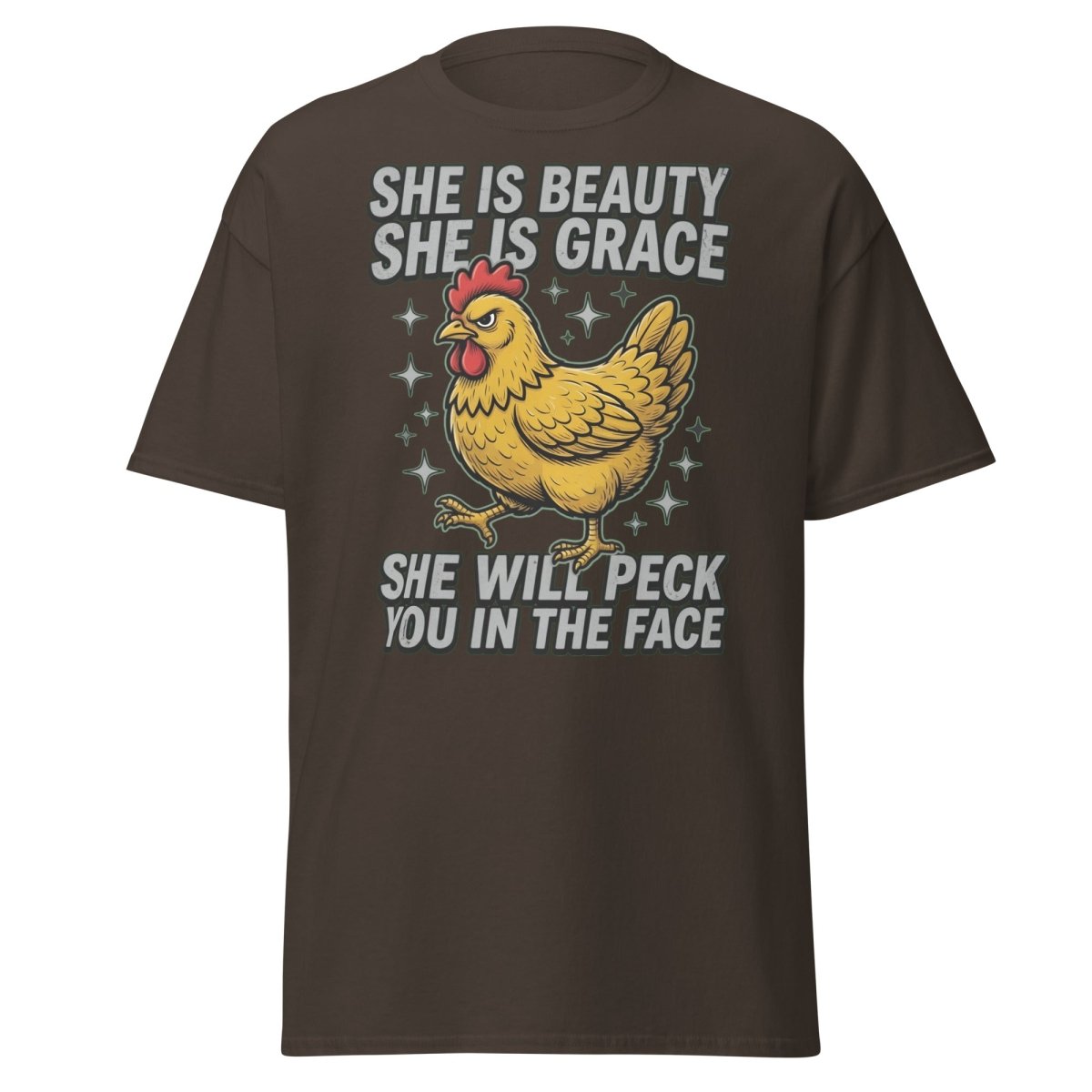 Funny Chicken T-Shirt - She Will Peck You In The Face - Dark Chocolate - TeeRipple