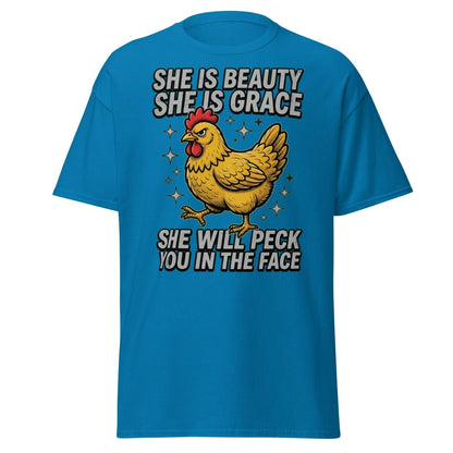 Funny Chicken T-Shirt - She Will Peck You In The Face - Sapphire - TeeRipple
