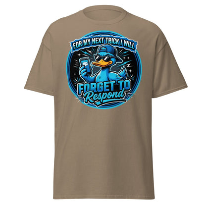 Funny Duck Forget To Respond T-Shirt | Sarcastic Cartoon Tee - Brown Savana - TeeRipple
