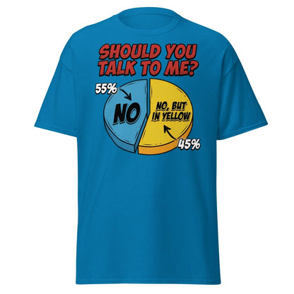 Funny Introvert Pie Chart T-Shirt | Sarcastic Humor Tee - Sapphire - TeeRipple