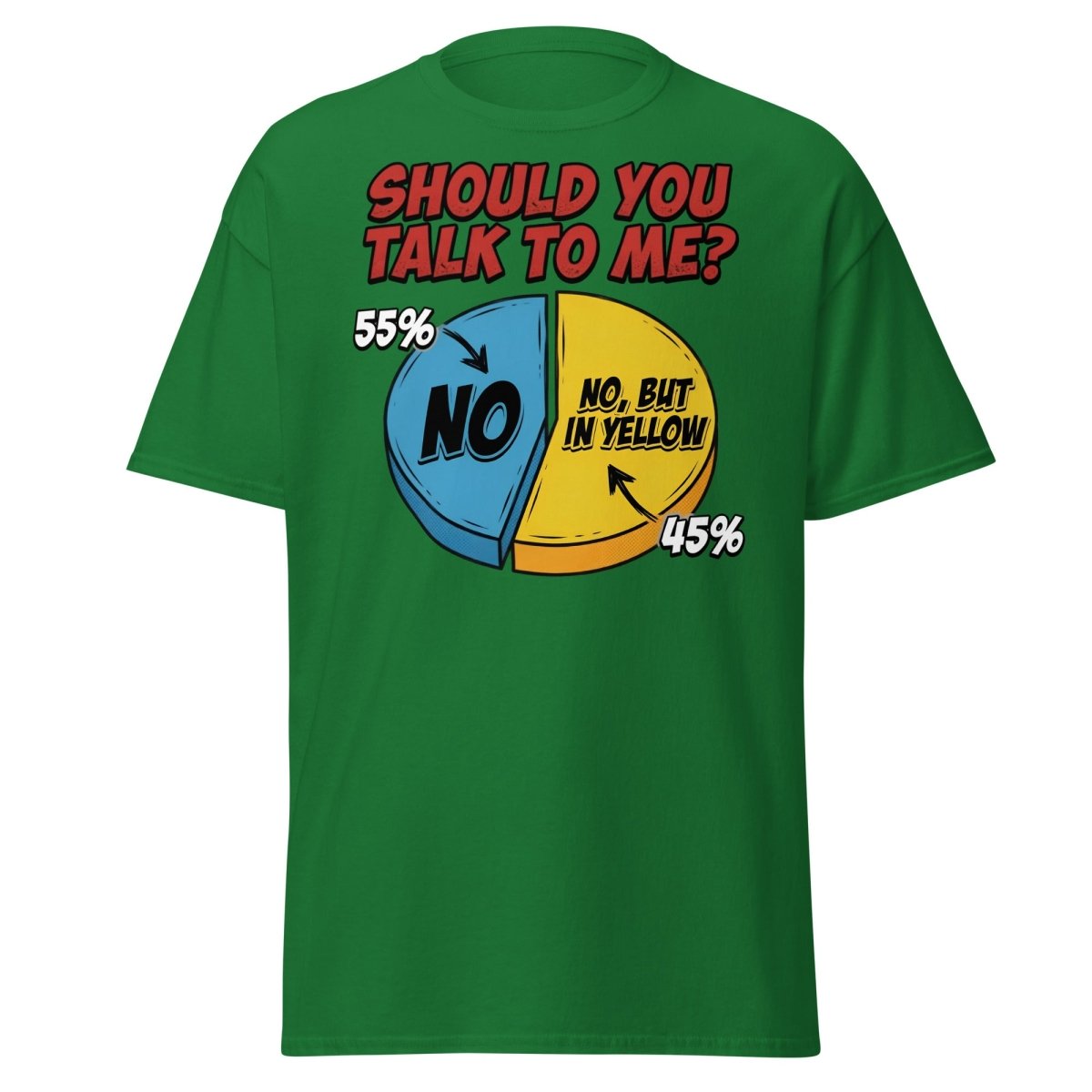 Funny Introvert Pie Chart T-Shirt | Sarcastic Humor Tee - Turf Green - TeeRipple