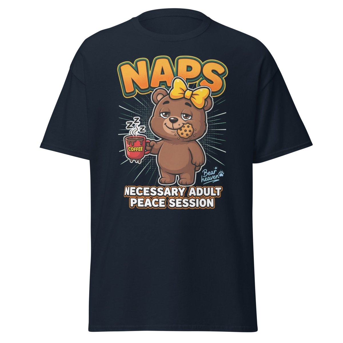 Funny Naps Bear T-Shirt - Necessary Adult Peace Session - Navy - TeeRipple