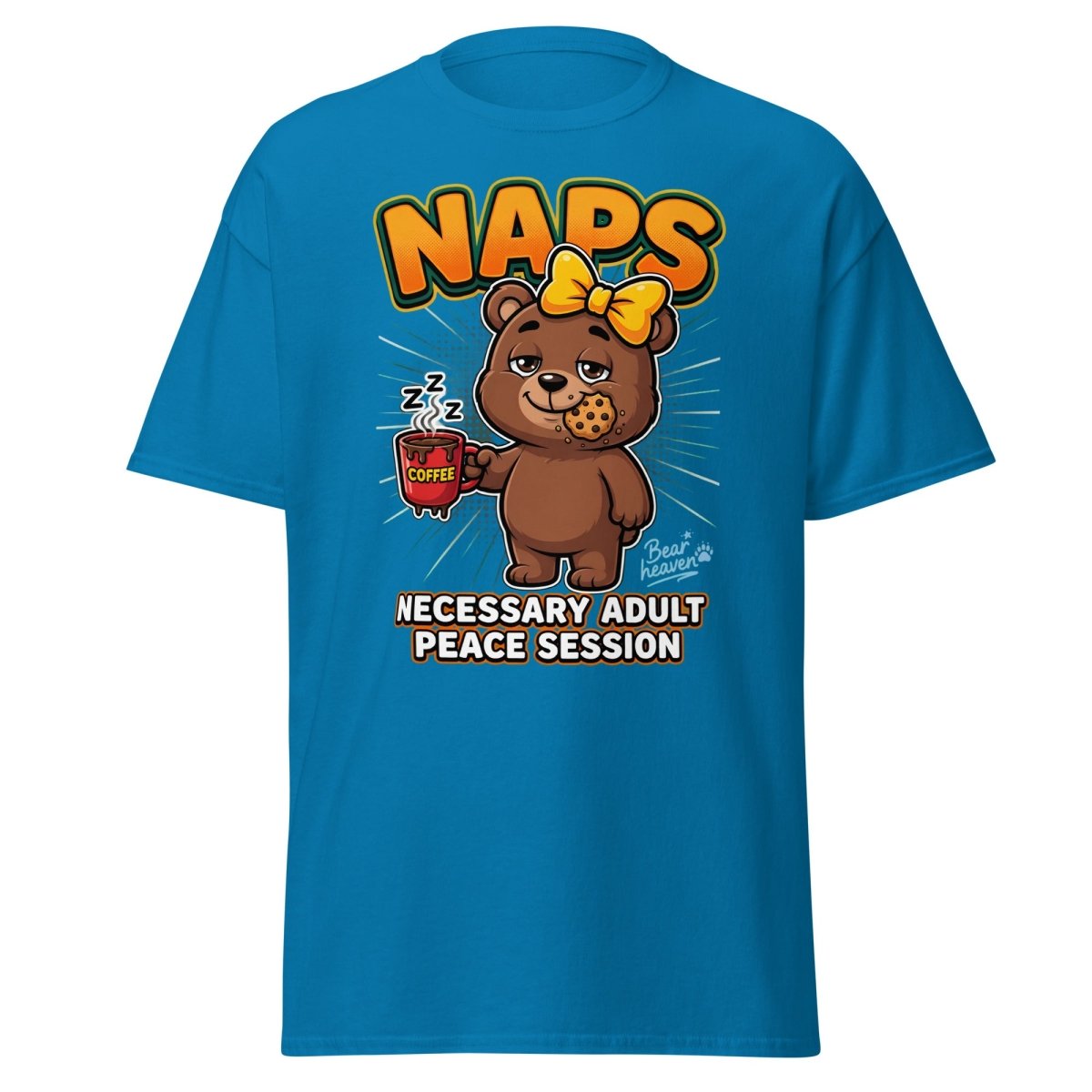 Funny Naps Bear T-Shirt - Necessary Adult Peace Session - Sapphire - TeeRipple