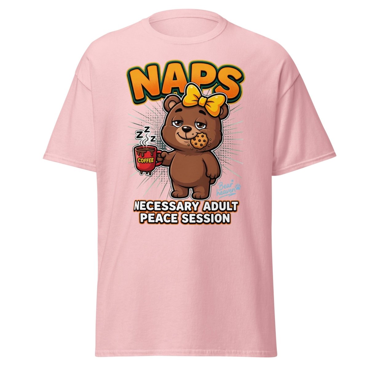 Funny Naps Bear T-Shirt - Necessary Adult Peace Session - Light Pink - TeeRipple