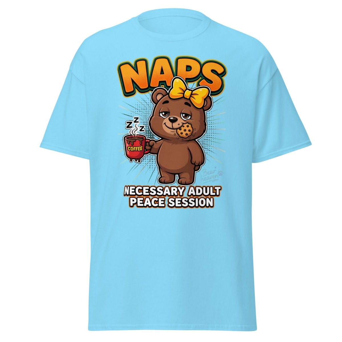 Funny Naps Bear T-Shirt - Necessary Adult Peace Session - Sky - TeeRipple