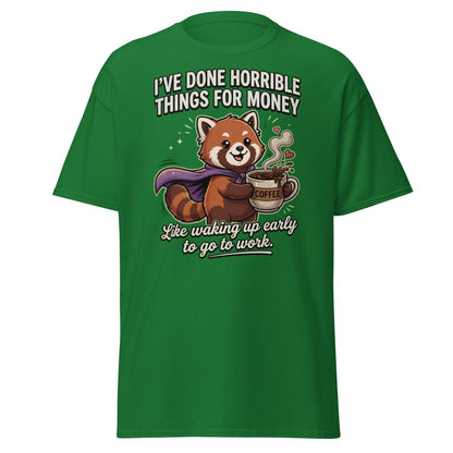 Funny Red Panda Coffee T-Shirt - Horrible Things For Money - Turf Green - TeeRipple