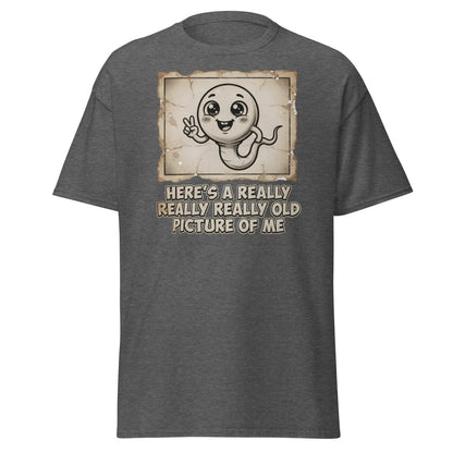 Funny Sperm "Old Picture of Me" Vintage T-Shirt - Dark Heather - TeeRipple