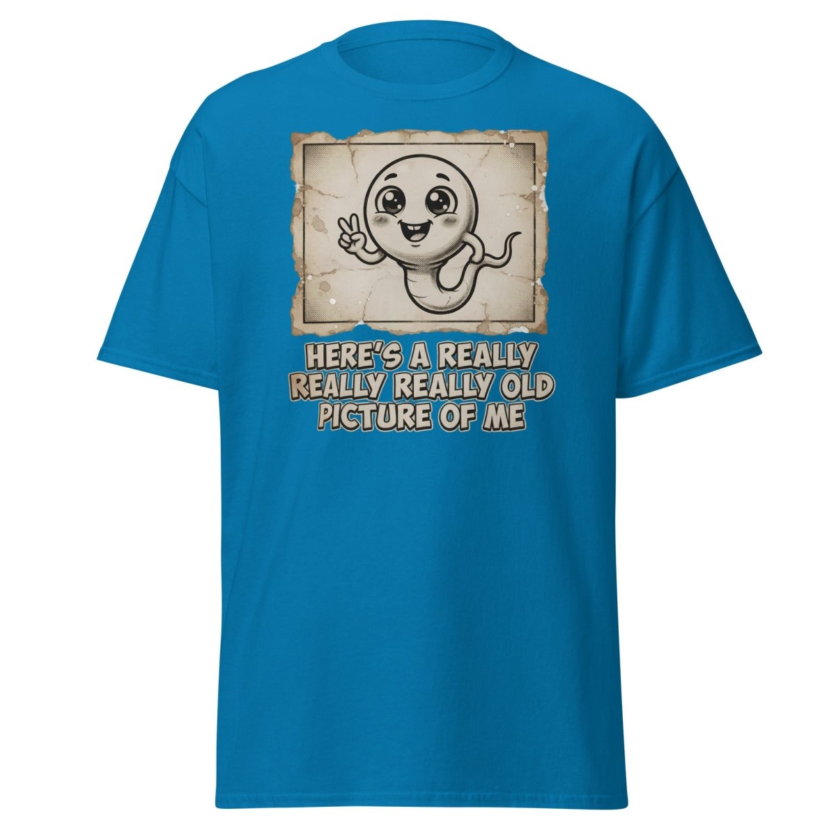 Funny Sperm "Old Picture of Me" Vintage T-Shirt - Sapphire - TeeRipple