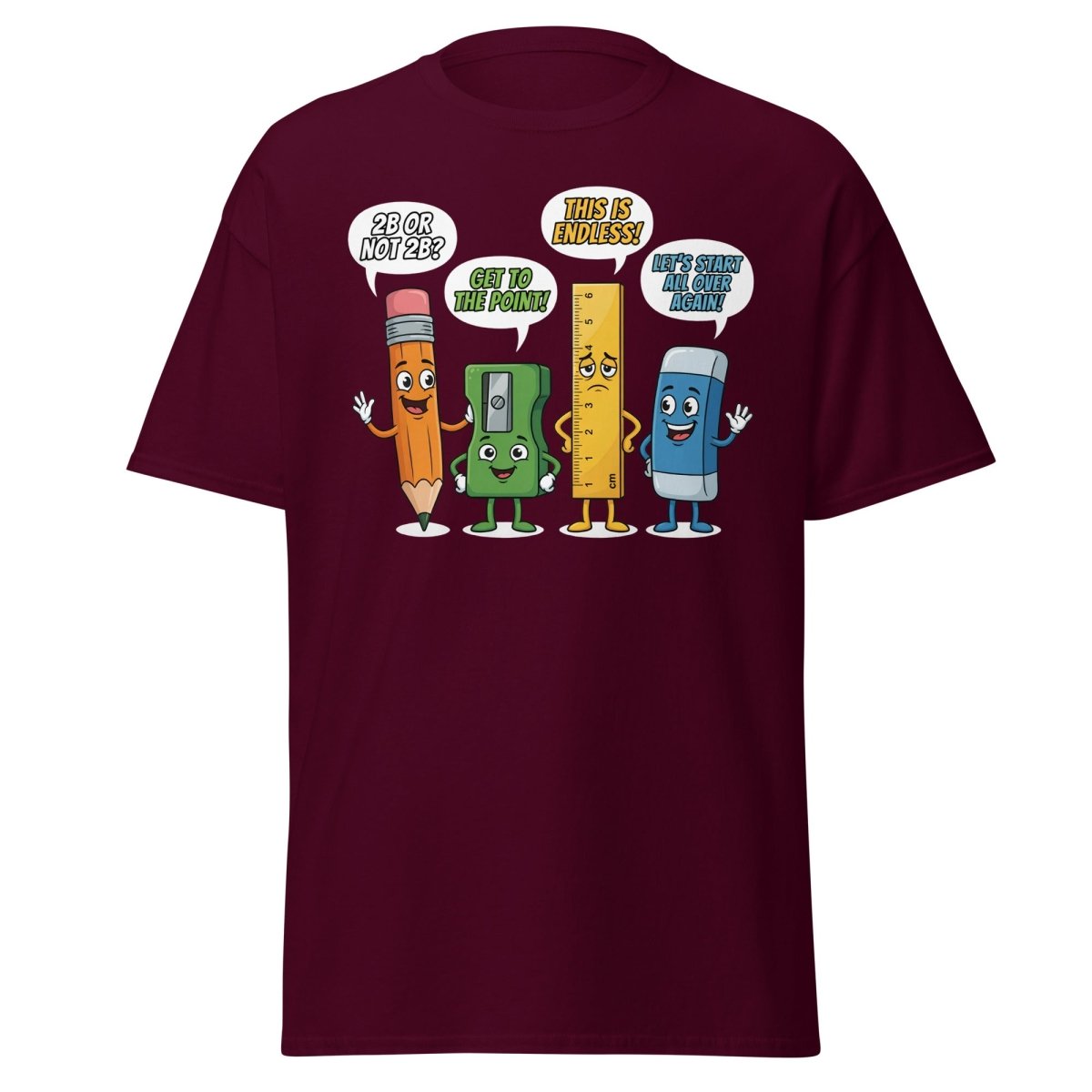 Funny Stationery Puns T-Shirt - 2B or Not 2B Pencil Tee - Maroon - TeeRipple