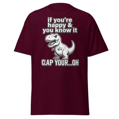 Funny T-Rex Clap Your...Oh T-Shirt – Short Arms Song Meme - Maroon - TeeRipple