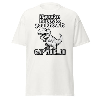 Funny T-Rex Clap Your...Oh T-Shirt – Short Arms Song Meme - White - TeeRipple