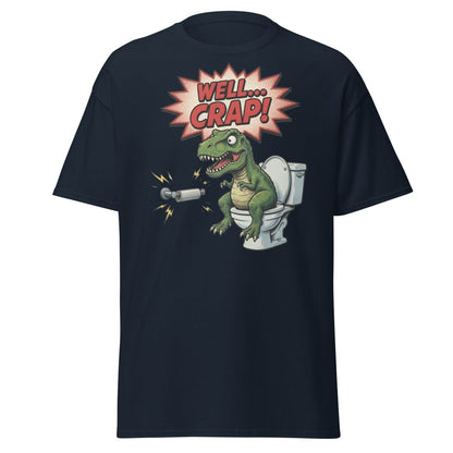 Funny T-Rex Toilet Paper T-Shirt – Well Crap Dino Tee - Navy - TeeRipple