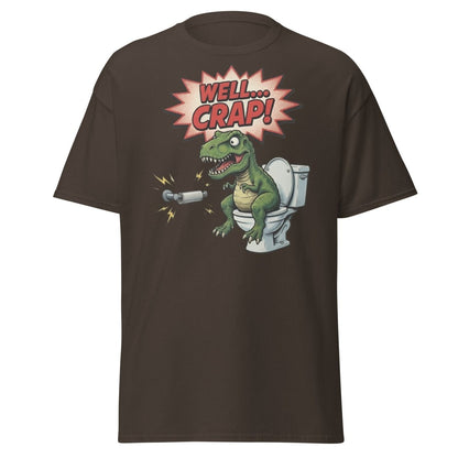 Funny T-Rex Toilet Paper T-Shirt – Well Crap Dino Tee - Dark Chocolate - TeeRipple