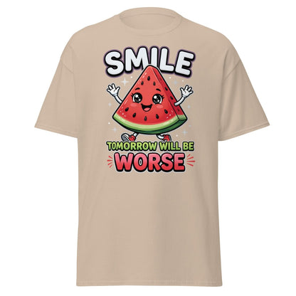 Funny Watermelon T-Shirt - Smile Tomorrow Will Be Worse - Sand - TeeRipple