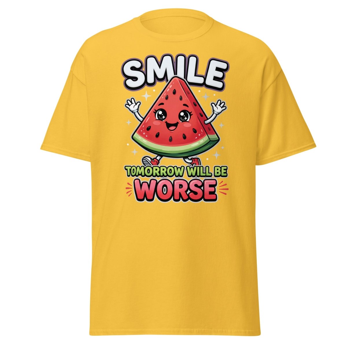Funny Watermelon T-Shirt - Smile Tomorrow Will Be Worse - Daisy - TeeRipple